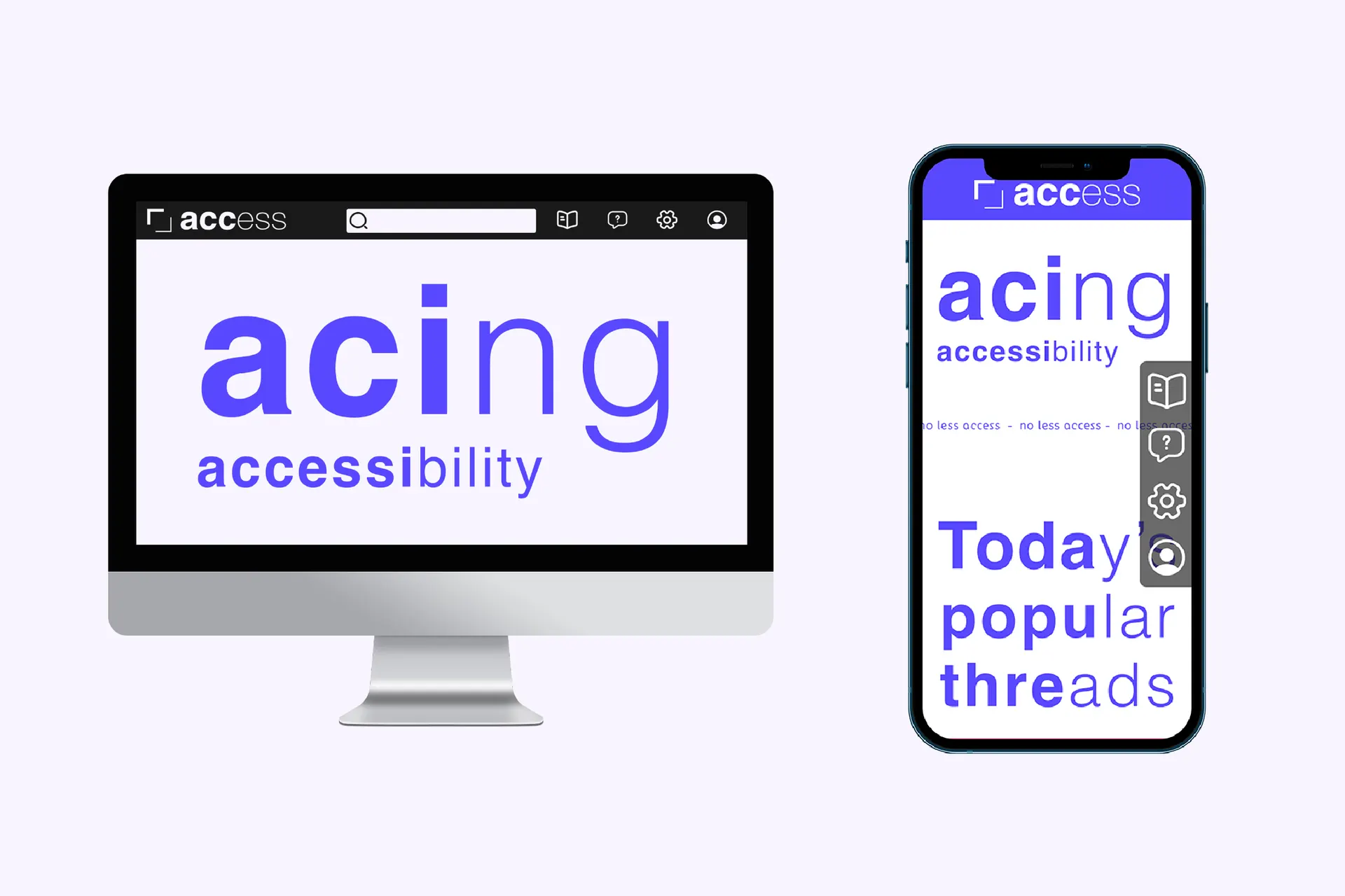 Mockups of a desktop and phone screen showing the homepage for the access website prototype. The screens have bright purple text on a pale background with the words 'acing accessibility' in an altered font